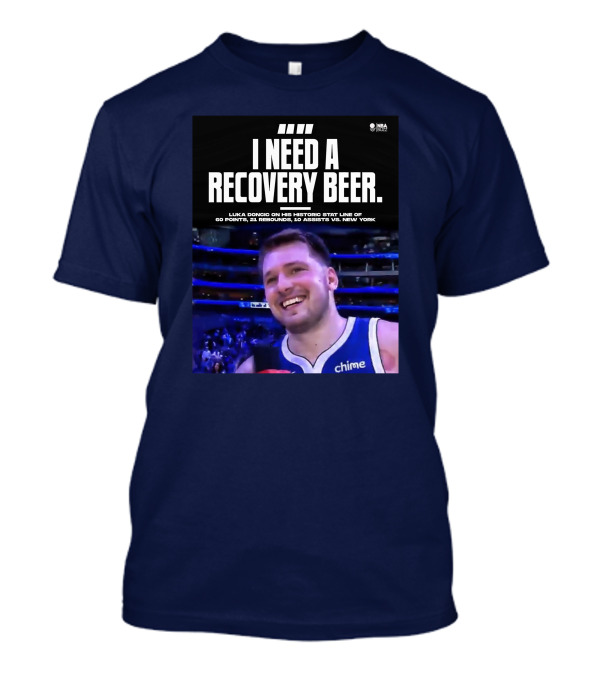 Luka Doncic Historic 60 Points 21 Rebounds 10 Assists Recovery Beer Vs New York T-Shirt