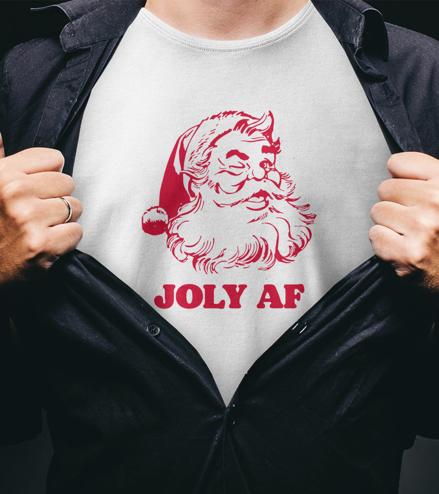 Joly Af Santa Claus Christmas Humor T-Shirt