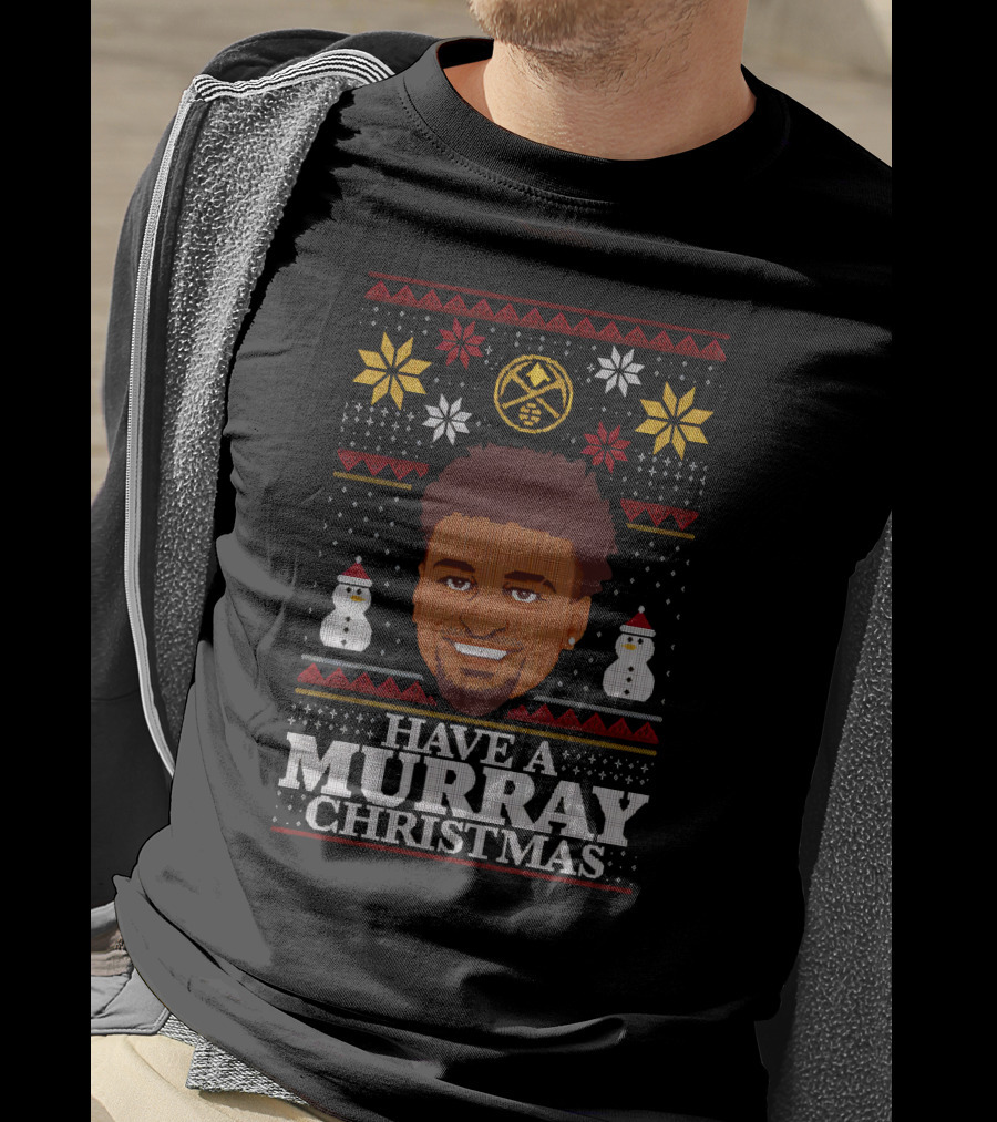 Denver Nuggets Have A Murray Christmas T-Shirt