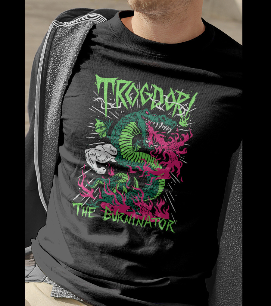 Trogdor The Burninator Green Dragon With Fire And Muscular Arm T-Shirt