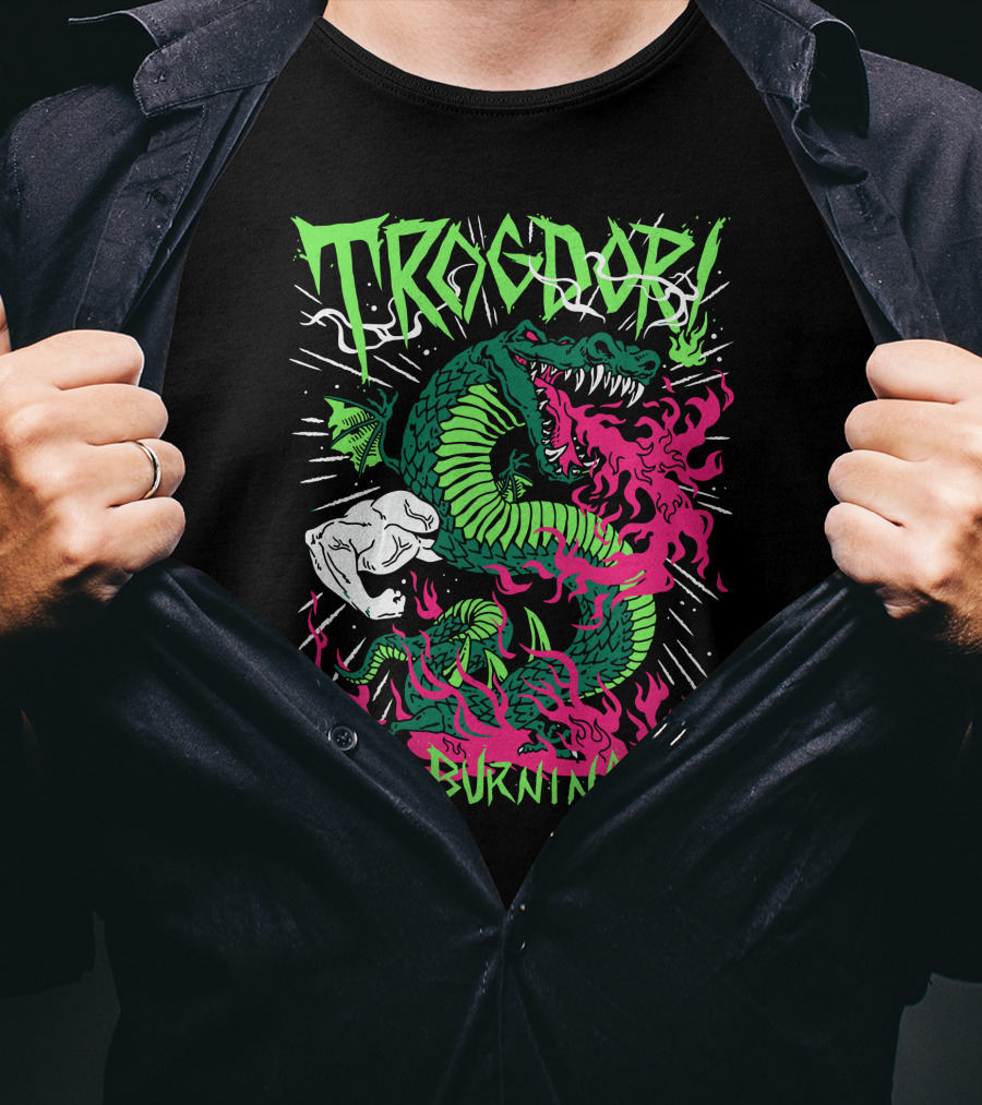 Trogdor The Burninator Green Dragon With Fire And Muscular Arm T-Shirt