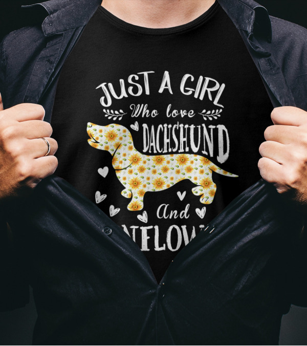 Just A Girl Who Loves Dachshund And Sunflower T-Shirt