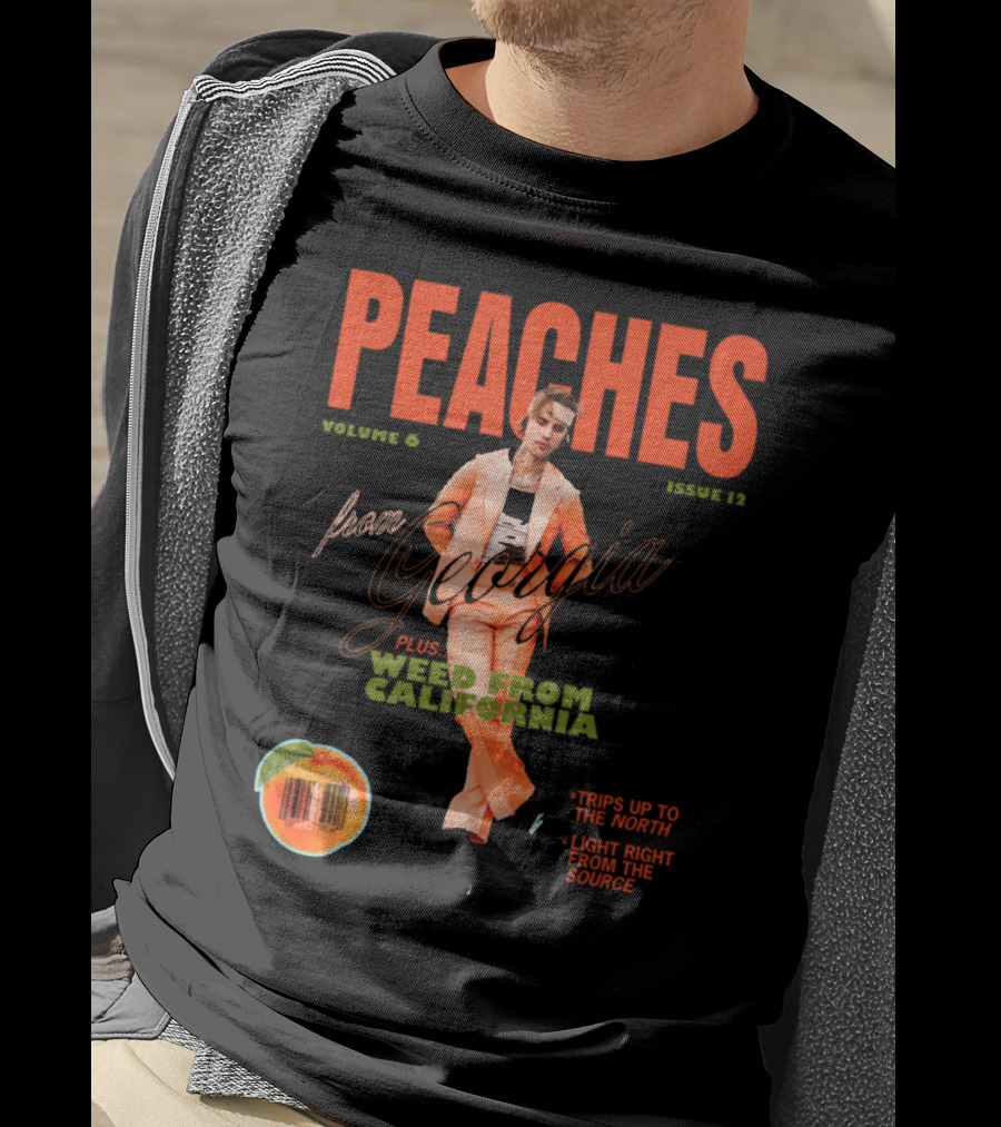 PEACHES Volume 6 Issue 12 From Georgia Plus Weed From California T-Shirt
