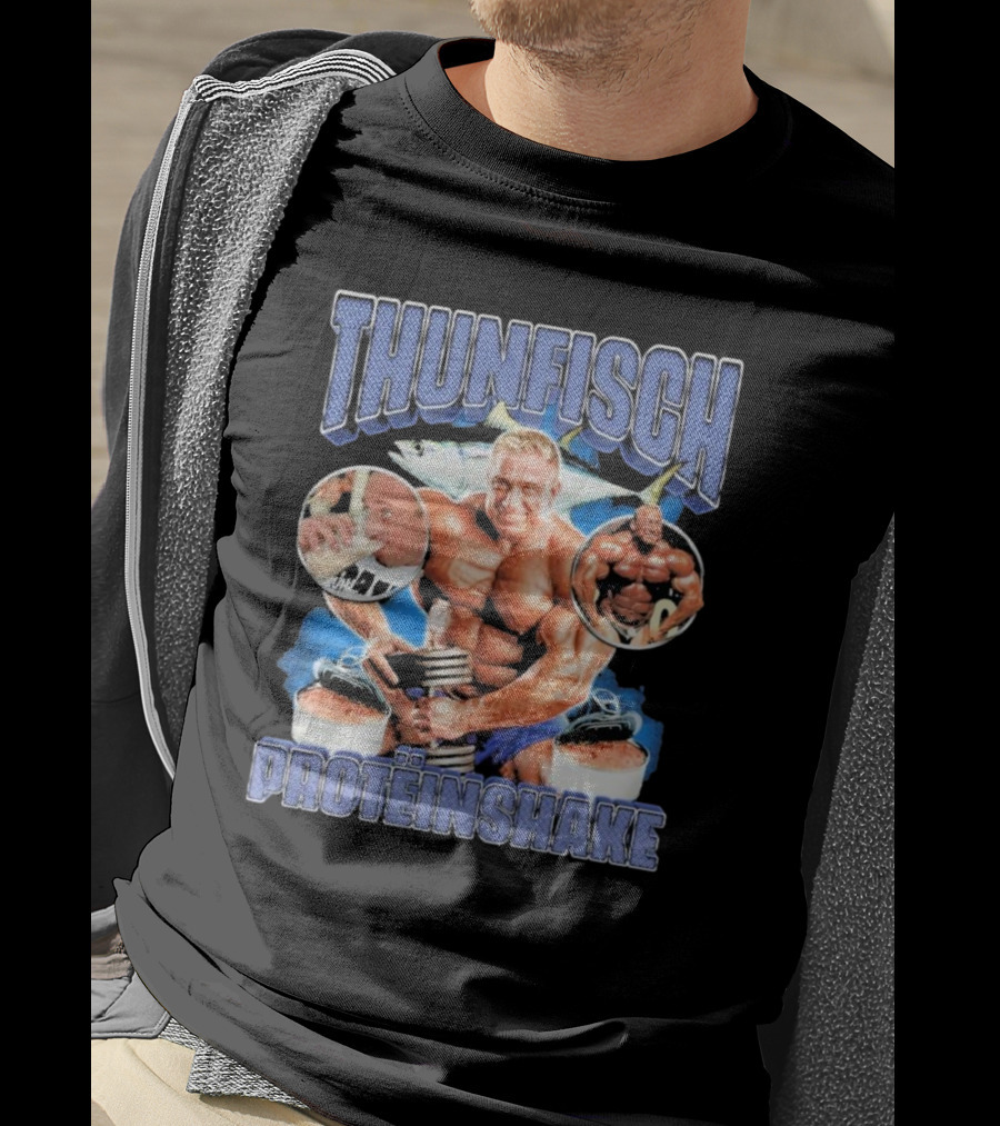 Thunfisch Proteinshake Markus Rühl Bodybuilding Power Fitness T-Shirt