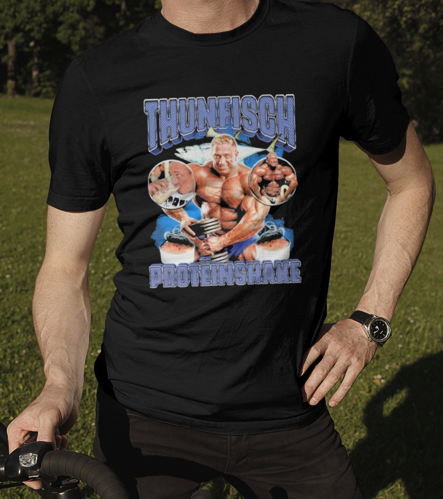 Thunfisch Proteinshake Markus Rühl Bodybuilding Power Fitness T-Shirt