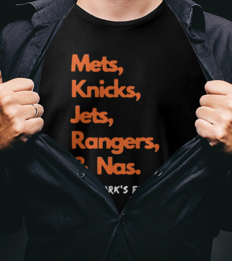 Mets Knicks Jets Rangers Nas New York’s Finest T-Shirt