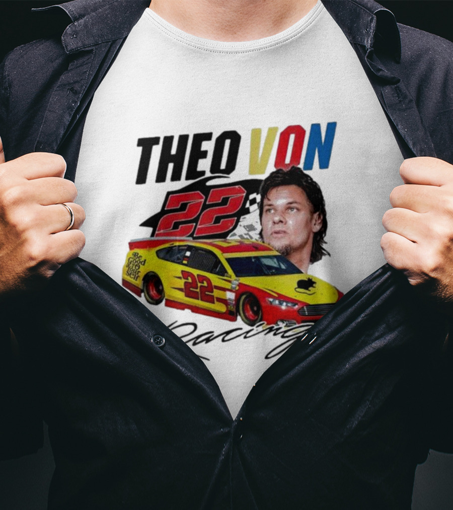 Theo Von 22 Racing Comedy Good Year T-Shirt