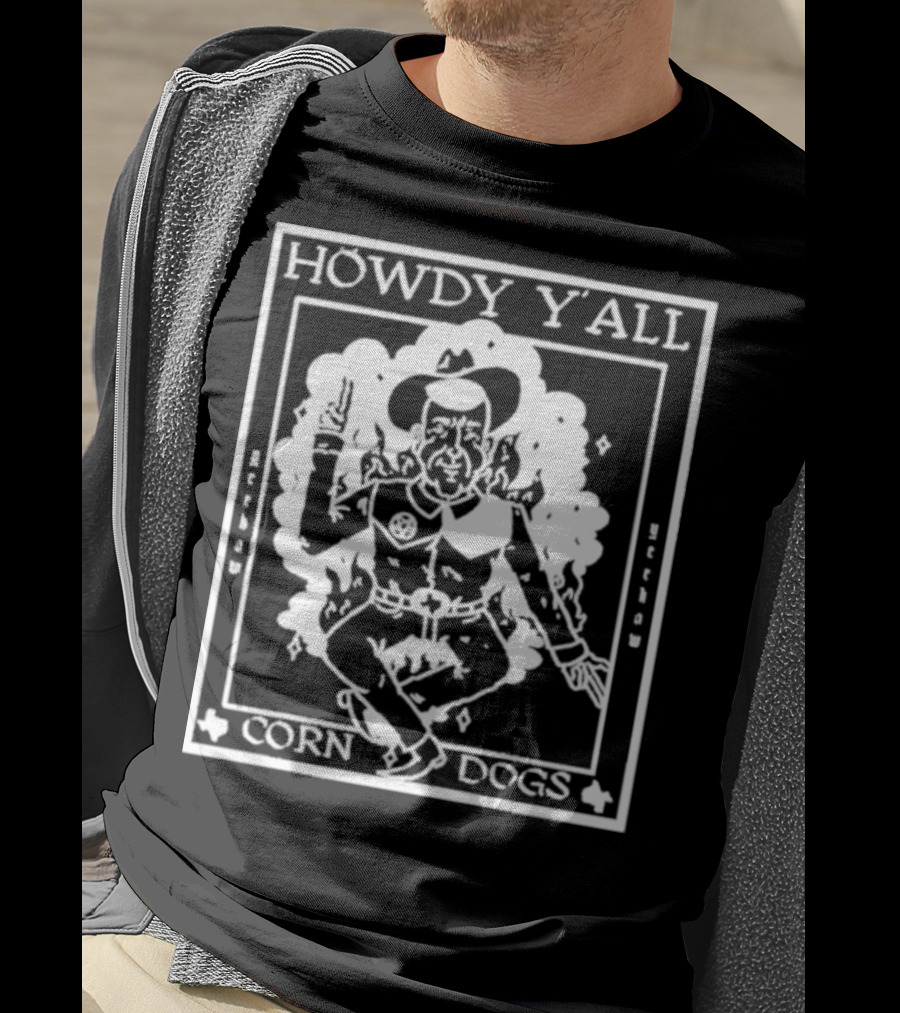 Howdy Y’all Corn Dogs Cowboy Retro Yeehaw T-Shirt