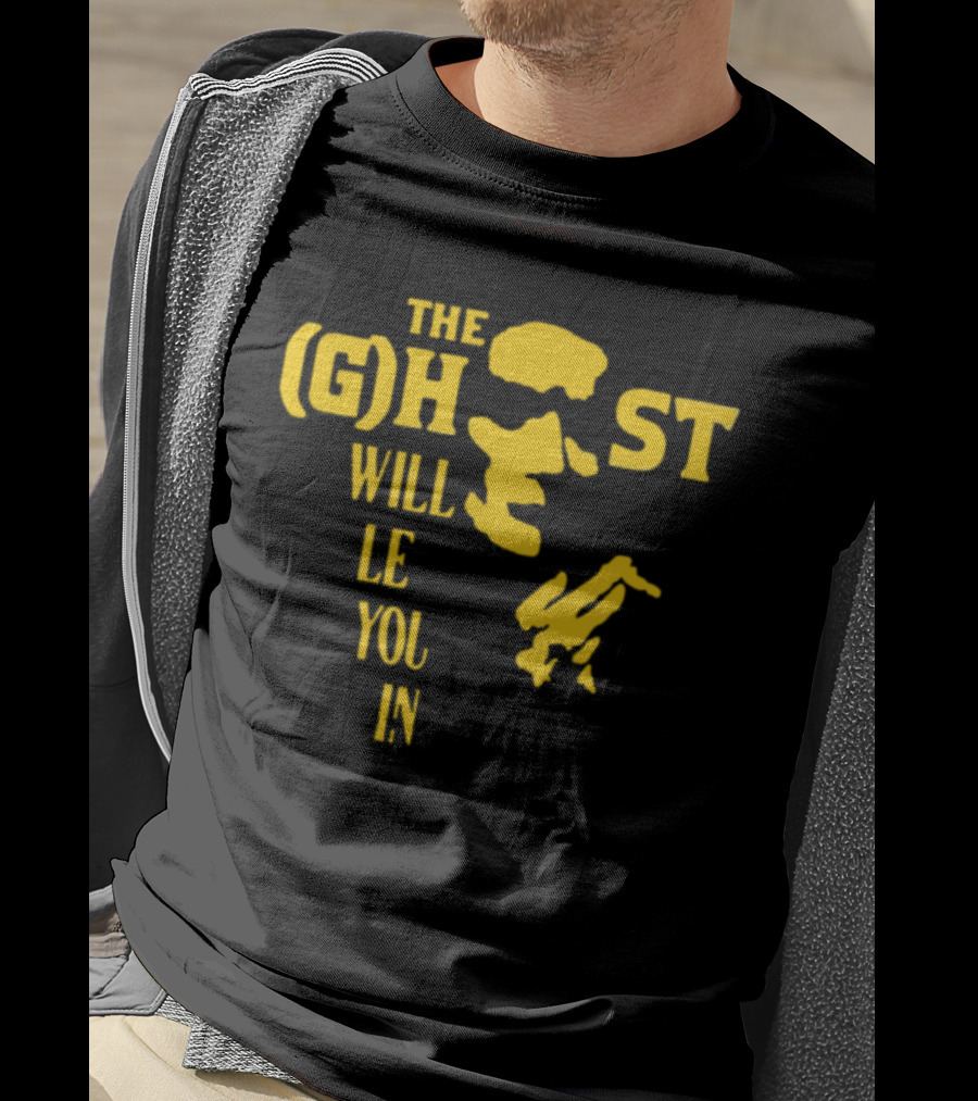 The Ghost Will Let You In Text With Yellow Face T-Shirt
