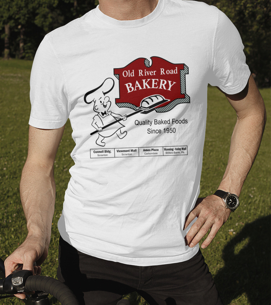 Old River Road Bakery Quality Baked Foods Since 1950 Scranton Carbondale Wilkes-Barre T-Shirt