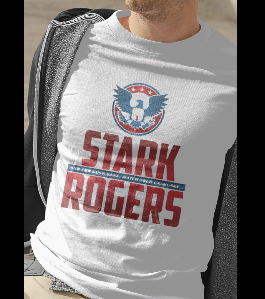 STARK ROGERS And For Bucky's Sake Watch Your Language T-Shirt