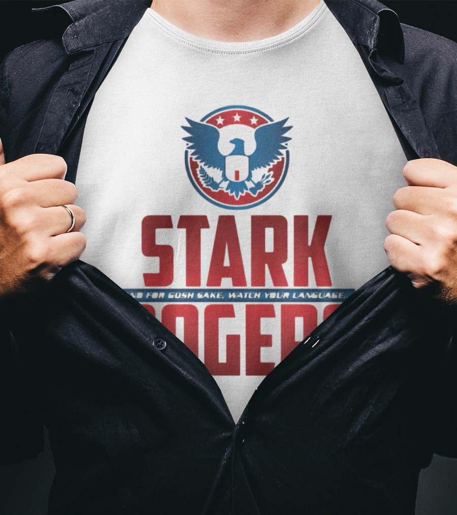 STARK ROGERS And For Bucky's Sake Watch Your Language T-Shirt