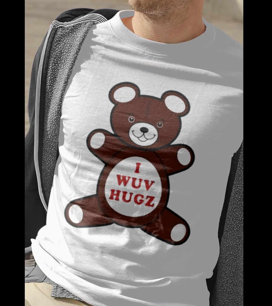 I Wuv Hugz Teddy Bear Cuddle T-Shirt