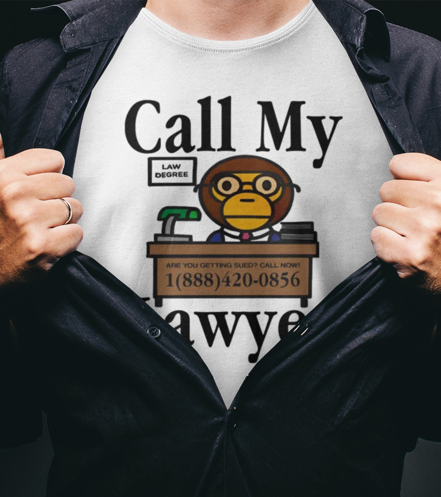 Call My Lawyer Law Degree Monkey T-Shirt