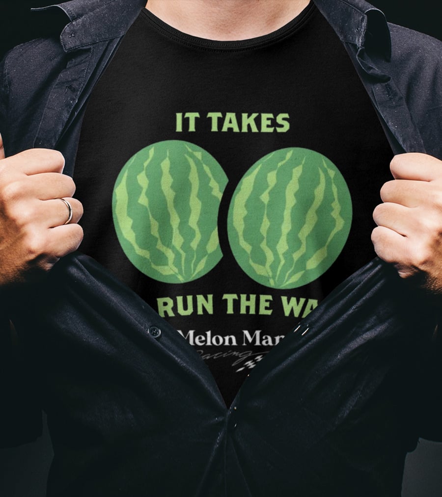 It Takes Two To Run The Wall Melon Man Racing T-Shirt