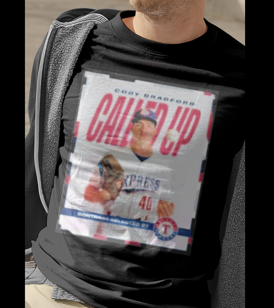 Cody Bradford Called Up Texas Rangers Contract Selected Express T-Shirt