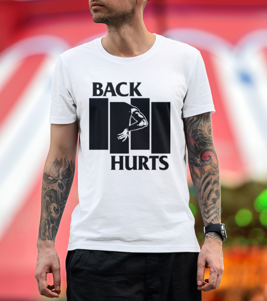 BACK HURTS BAND LOGO PARODY BLACK FLAG BACK PAIN T-Shirt