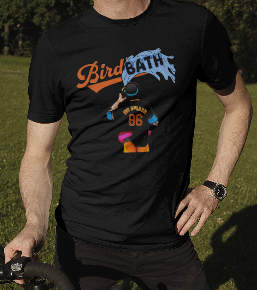 Bird Bath 86 Mr Splash Baltimore Baseball Player In Water Stream T-Shirt