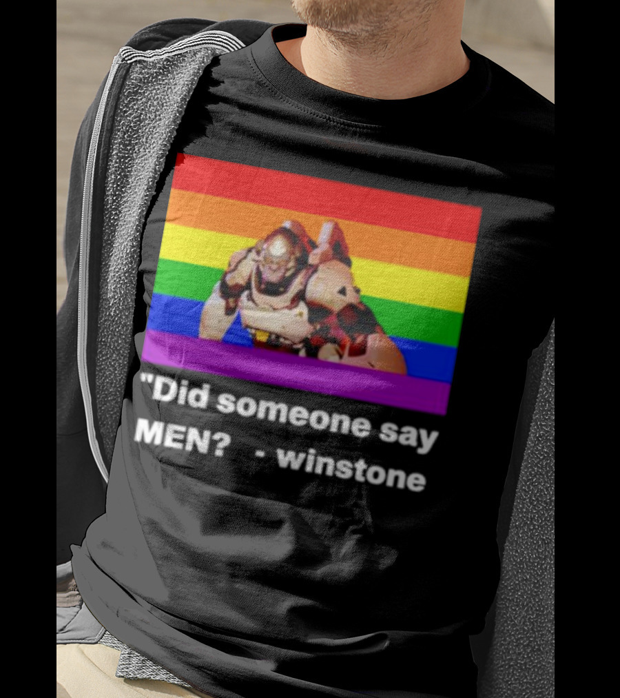 Did Someone Say Men Winstone Overwatch Pride Flag T-Shirt