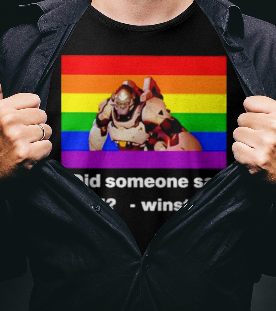 Did Someone Say Men Winstone Overwatch Pride Flag T-Shirt