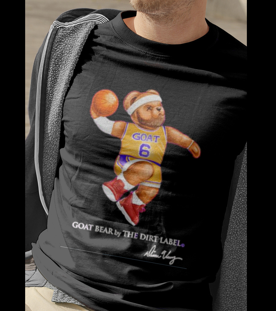 Los Angeles Lakers LeBron James GOAT Bear By The Dirt Label 6 T-Shirt