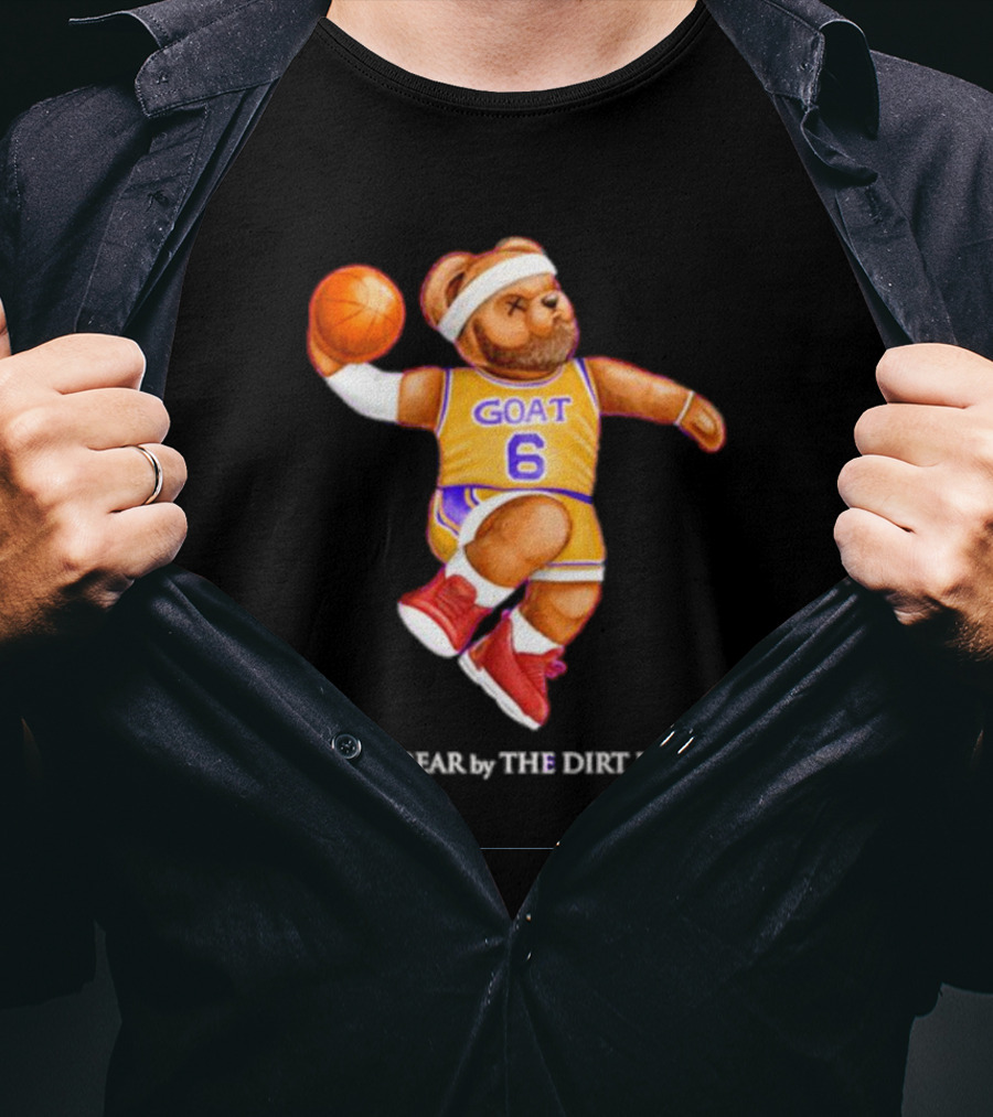 Los Angeles Lakers LeBron James GOAT Bear By The Dirt Label 6 T-Shirt