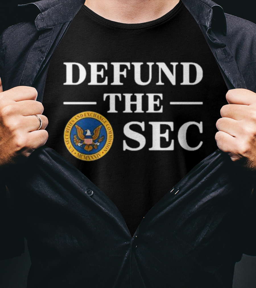 Defund The SEC U.S. Securities And Exchange Commission T-Shirt