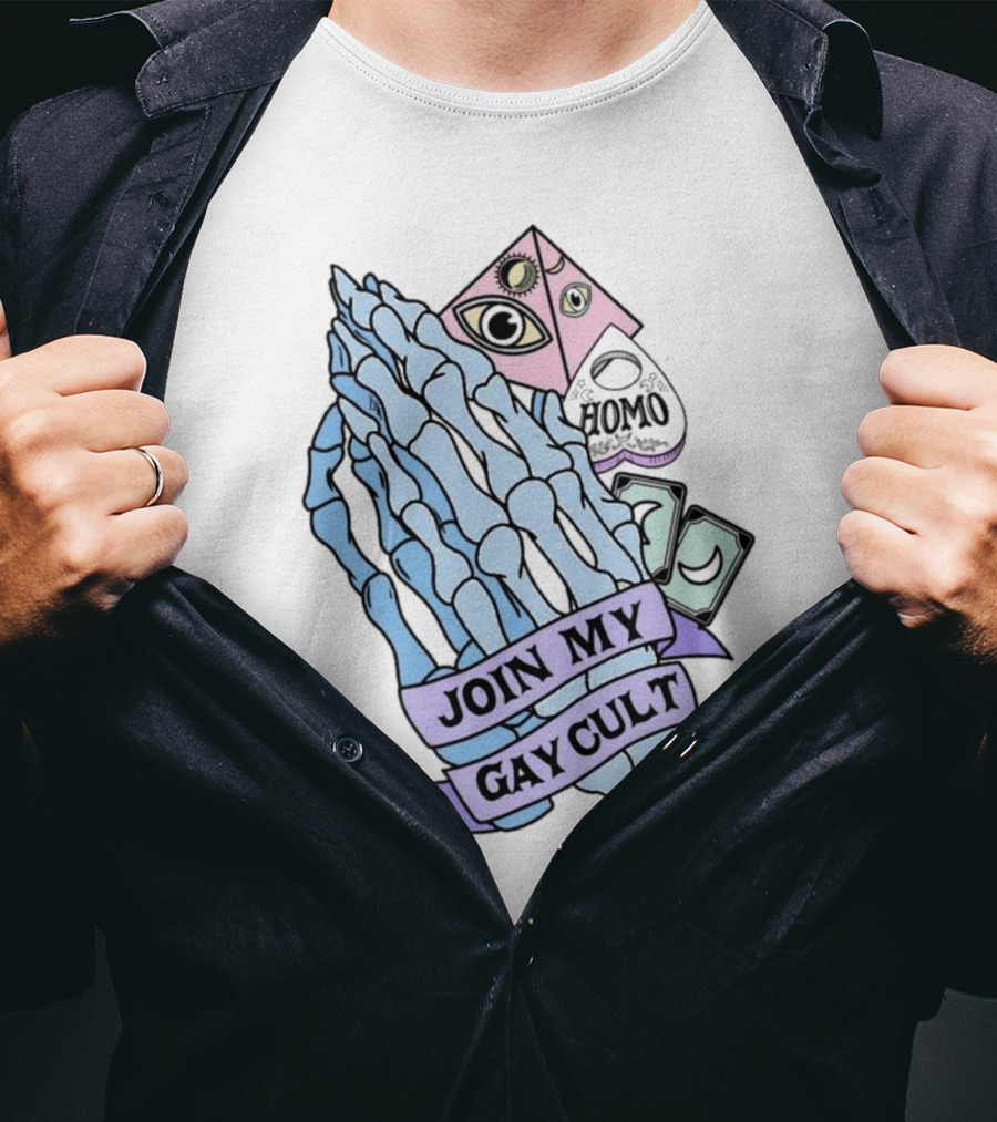 Join My Gay Cult Homo Eye Pyramid Skeleton Hands T-Shirt