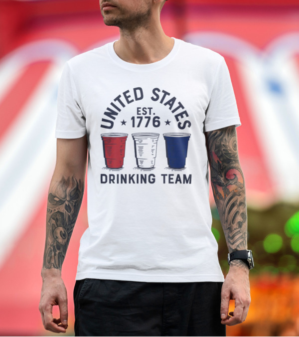 Premium T-Shirt: United States Drinking Team Est 1776 Red White Blue Cups T-Shirt United States Drinking Team Est 1776 Red White Blue Cups T-Shirt