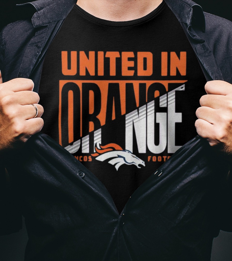 Denver Broncos United In Orange Football Hometown Collection Sweep T-Shirt