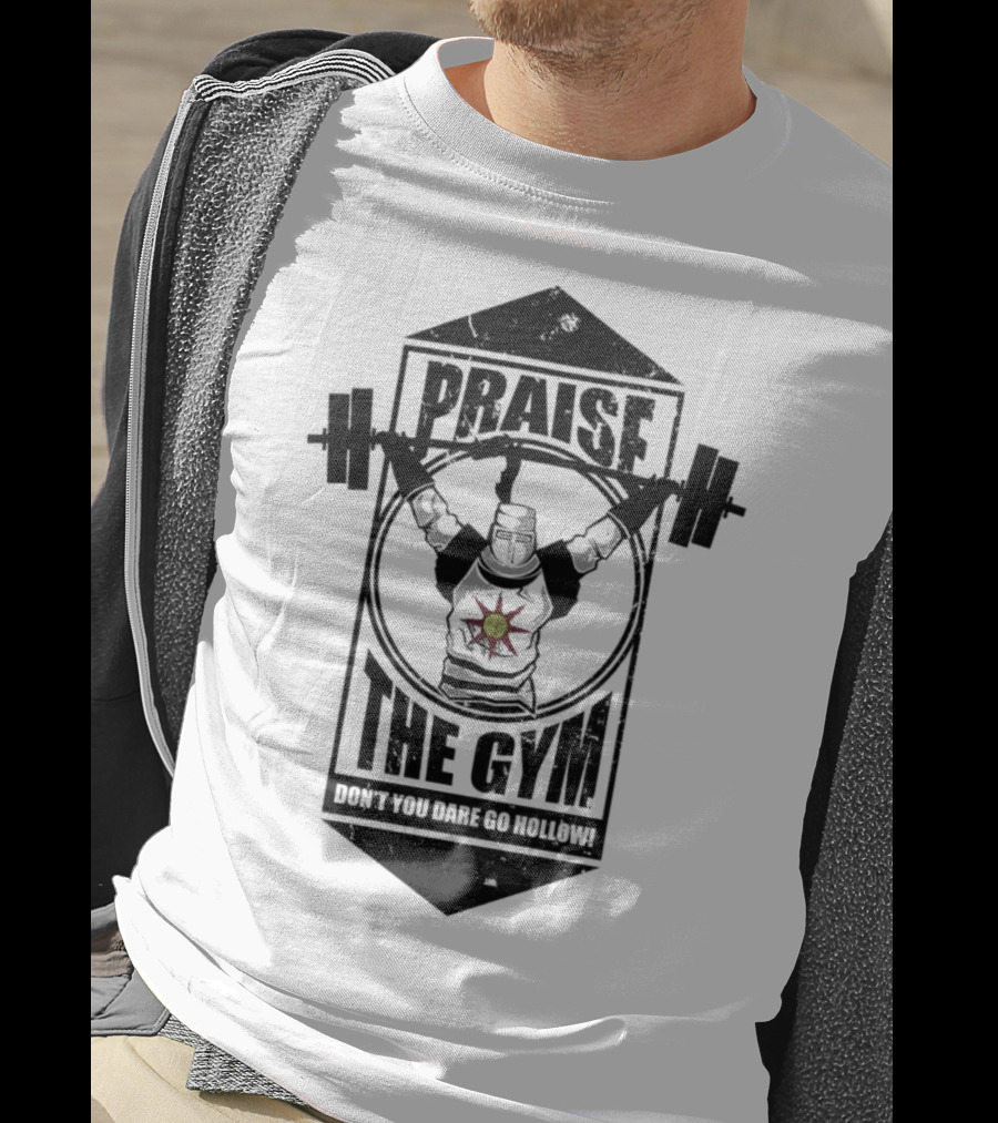 Praise The Gym Don't You Dare Go Hollow Lique Clothing T-Shirt