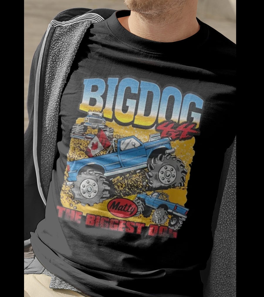 BIG DOG 4X4 Matty The Biggest Dog T-Shirt