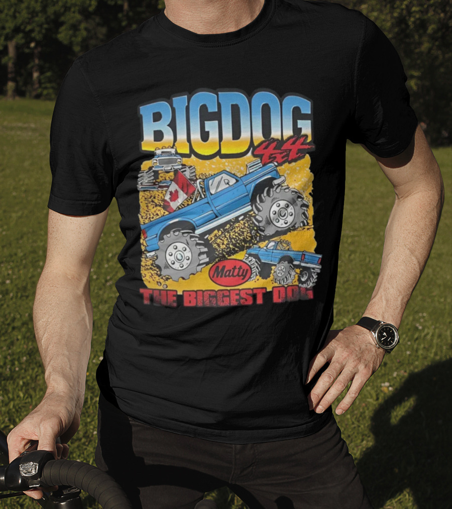 BIG DOG 4X4 Matty The Biggest Dog T-Shirt