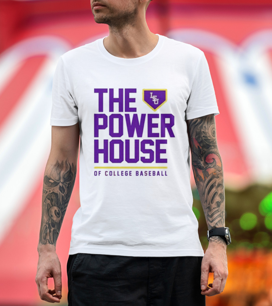 The Power House LSU Tigers of College Baseball T-Shirt