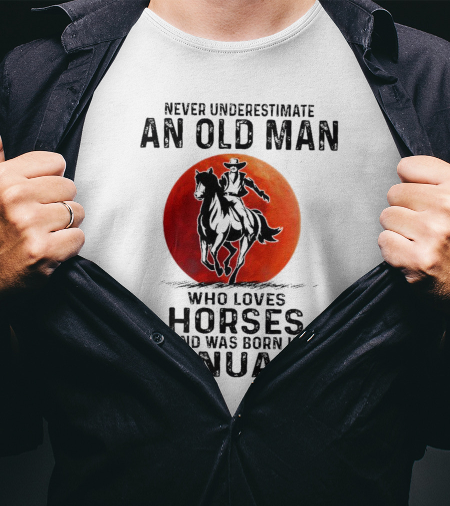 Never Underestimate An Old Man Who Loves Horses Born In January Riding A Horse Against A Red Moon T-Shirt