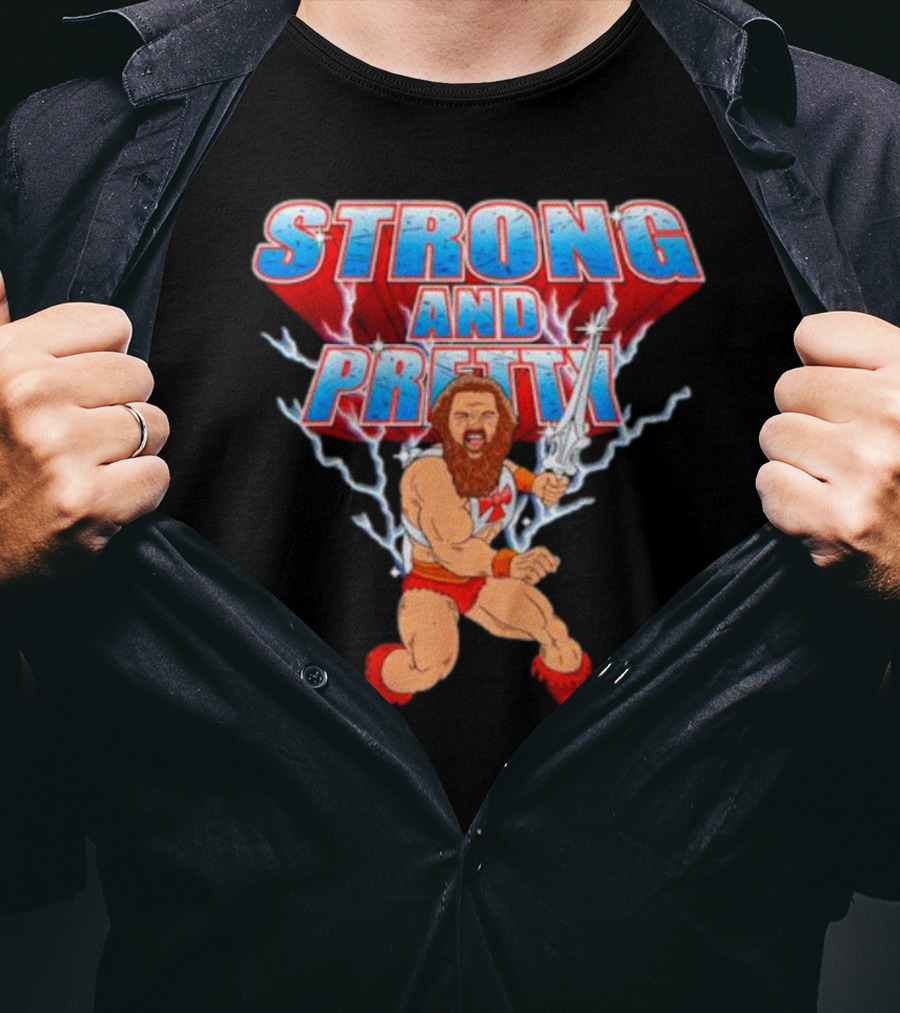 Strong-Man Strong And Pretty Lightning Barbarian Warrior T-Shirt