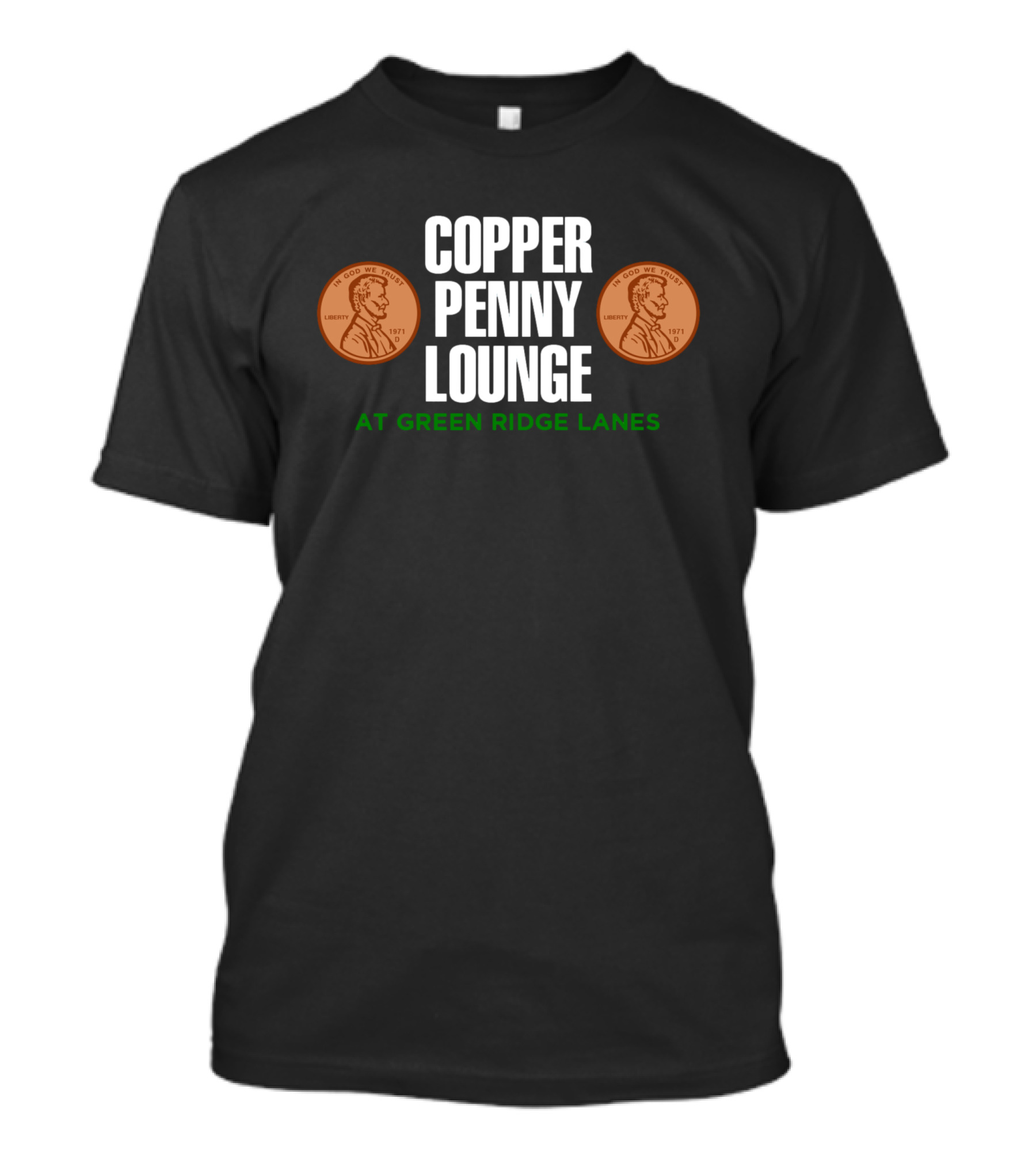 Copper Penny Lounge At Green Ridge Lanes 1971 Lincoln Pennies T-Shirt