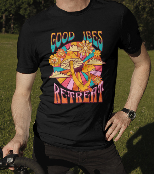 Good Vibes Retreat Mushroom Flowers Retro Psychedelic T-Shirt