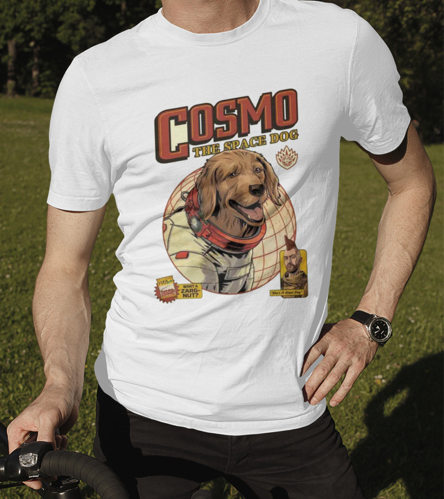 Cosmo The Space Dog Guardians Want A Zargnut She's A Good Dog T-Shirt
