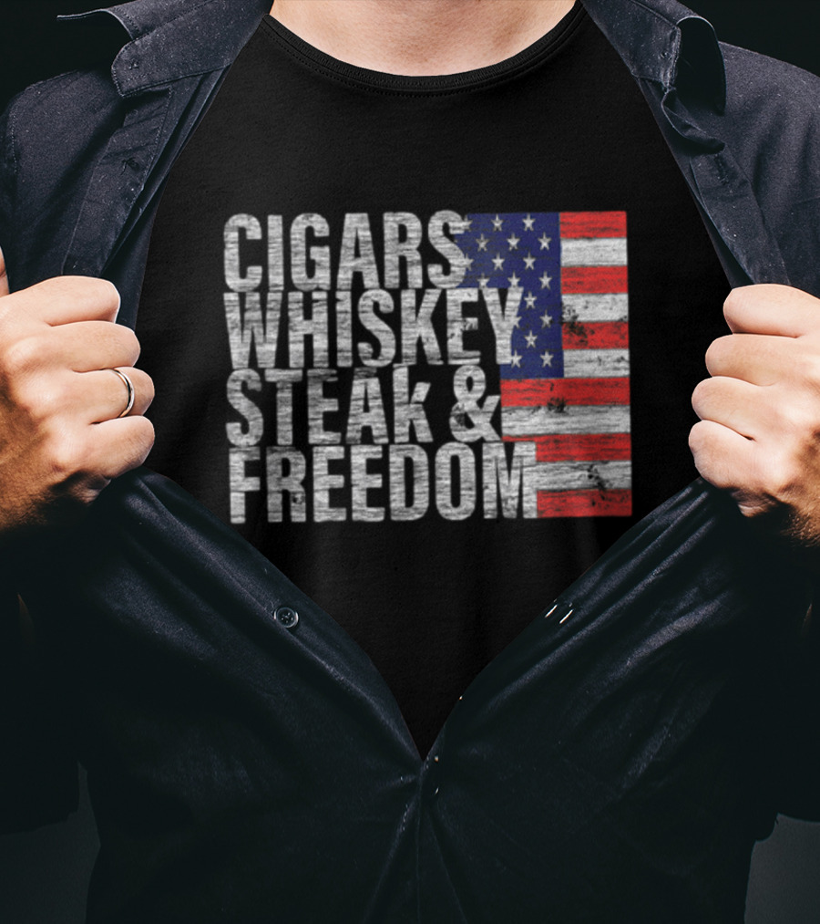 Cigars Whiskey Steak And Freedom American Flag Patriotic T-Shirt