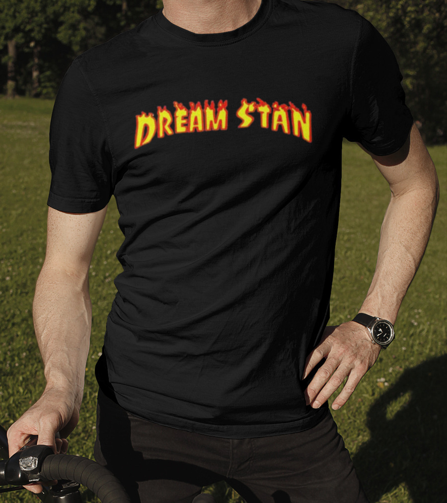 Dream Stan Flaming Text T-Shirt