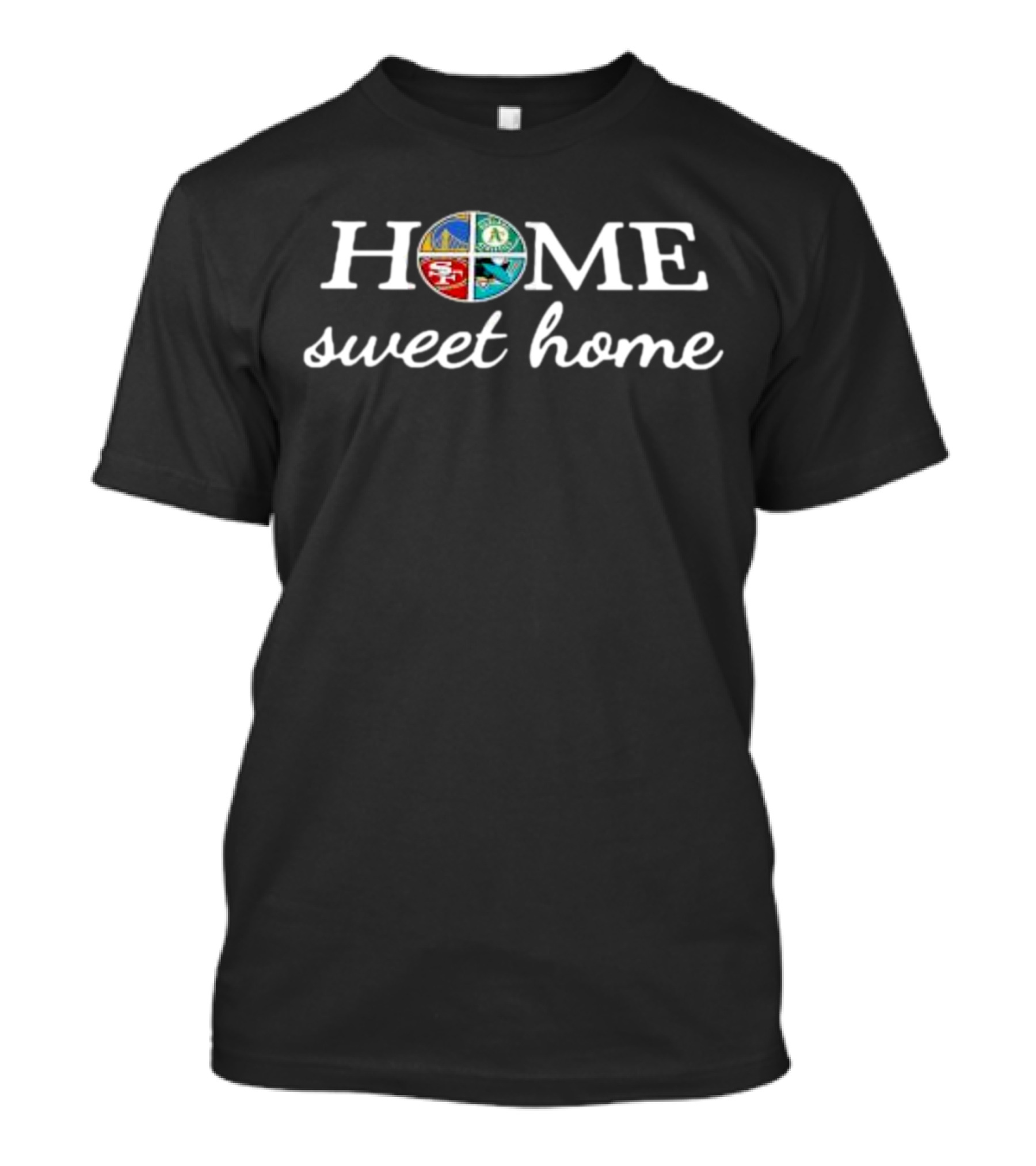 Home Sweet Home California 49ers Athletics Sharks Warriors Icons T-Shirt