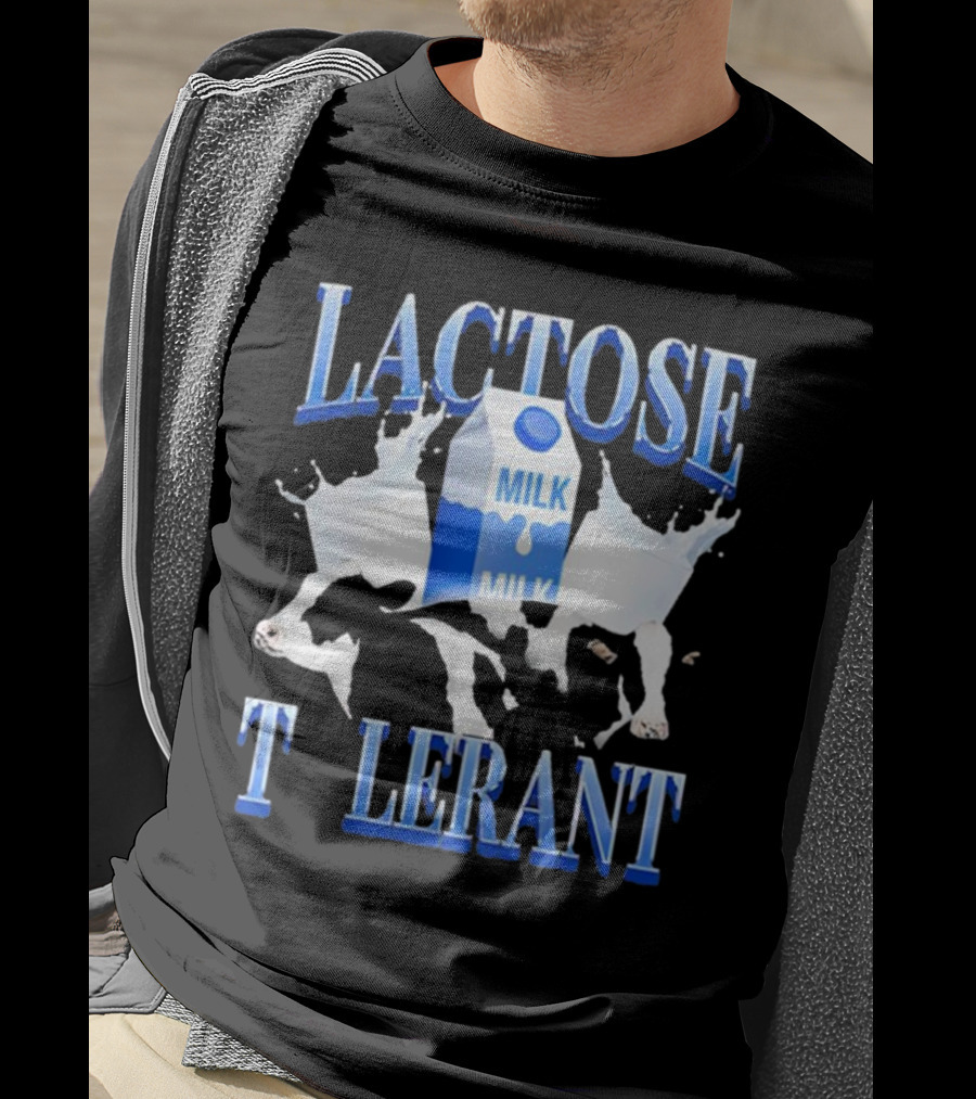 Lactose Milk T Lerant T-Shirt