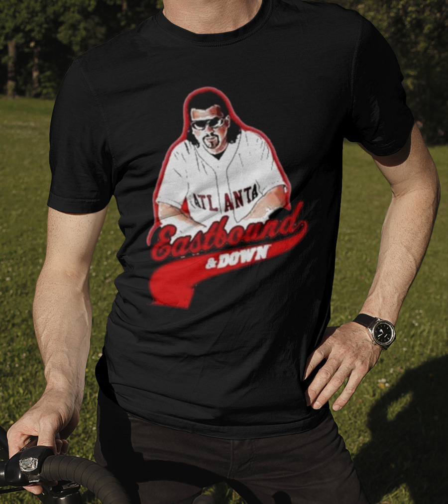 Eastbound And Down Atlanta Baseball T-Shirt