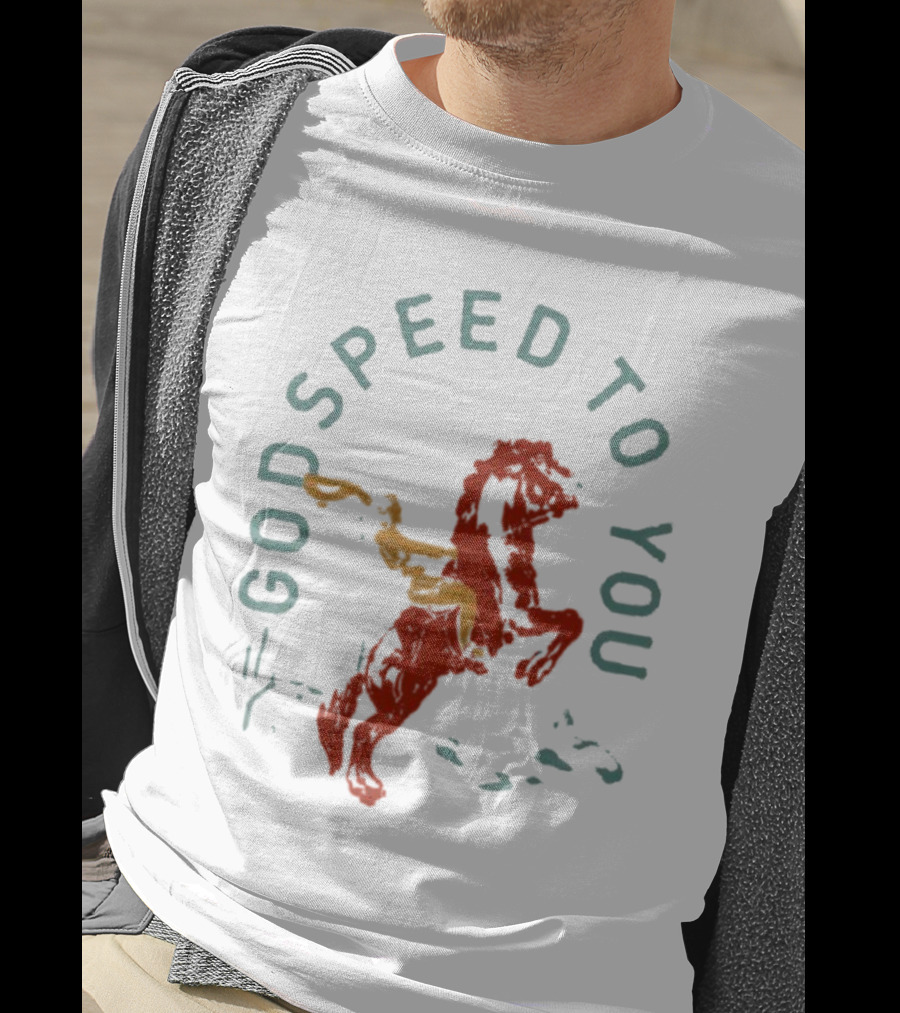 Godspeed To You Rider On Horseback T-Shirt