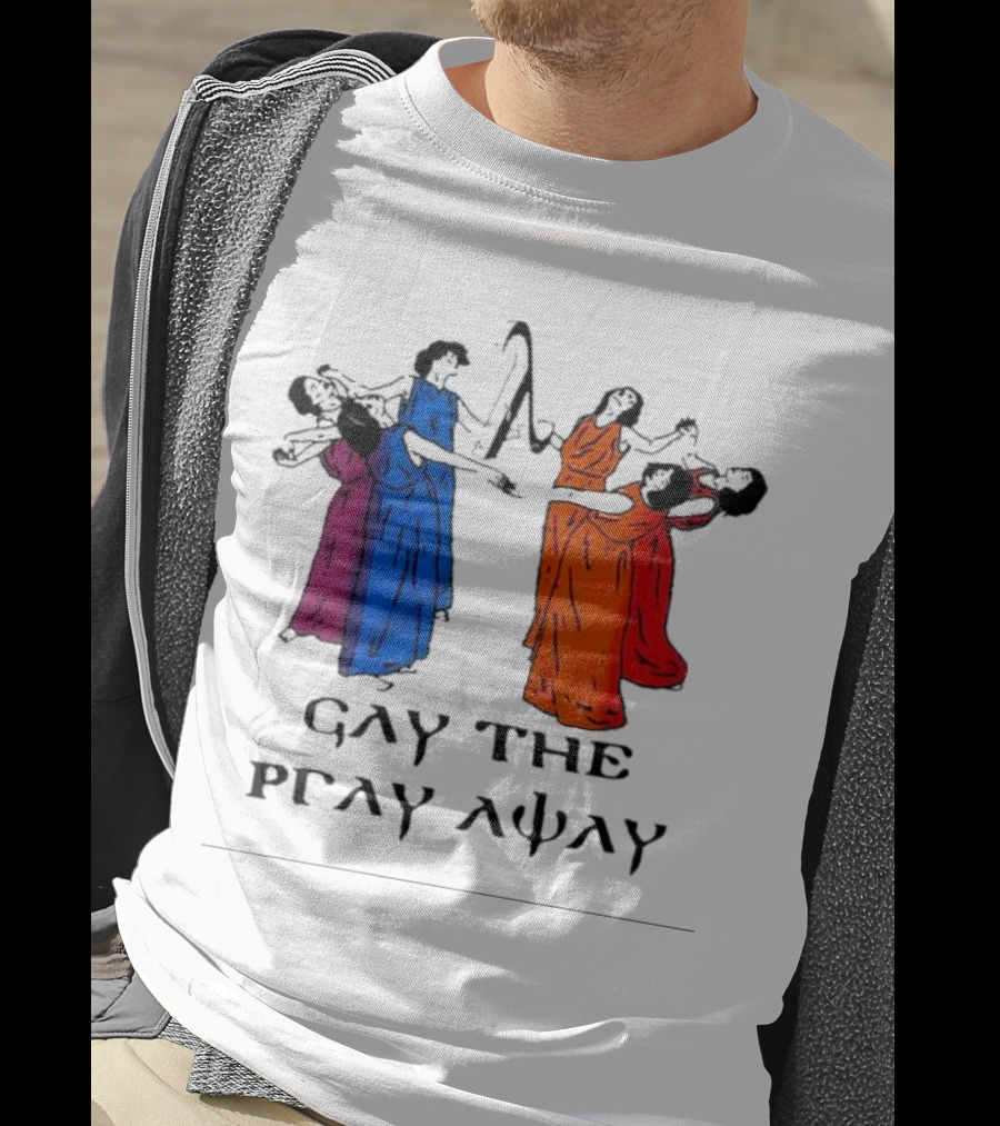 GAY THE PRAY AWAY Rainbow Dancers T-Shirt