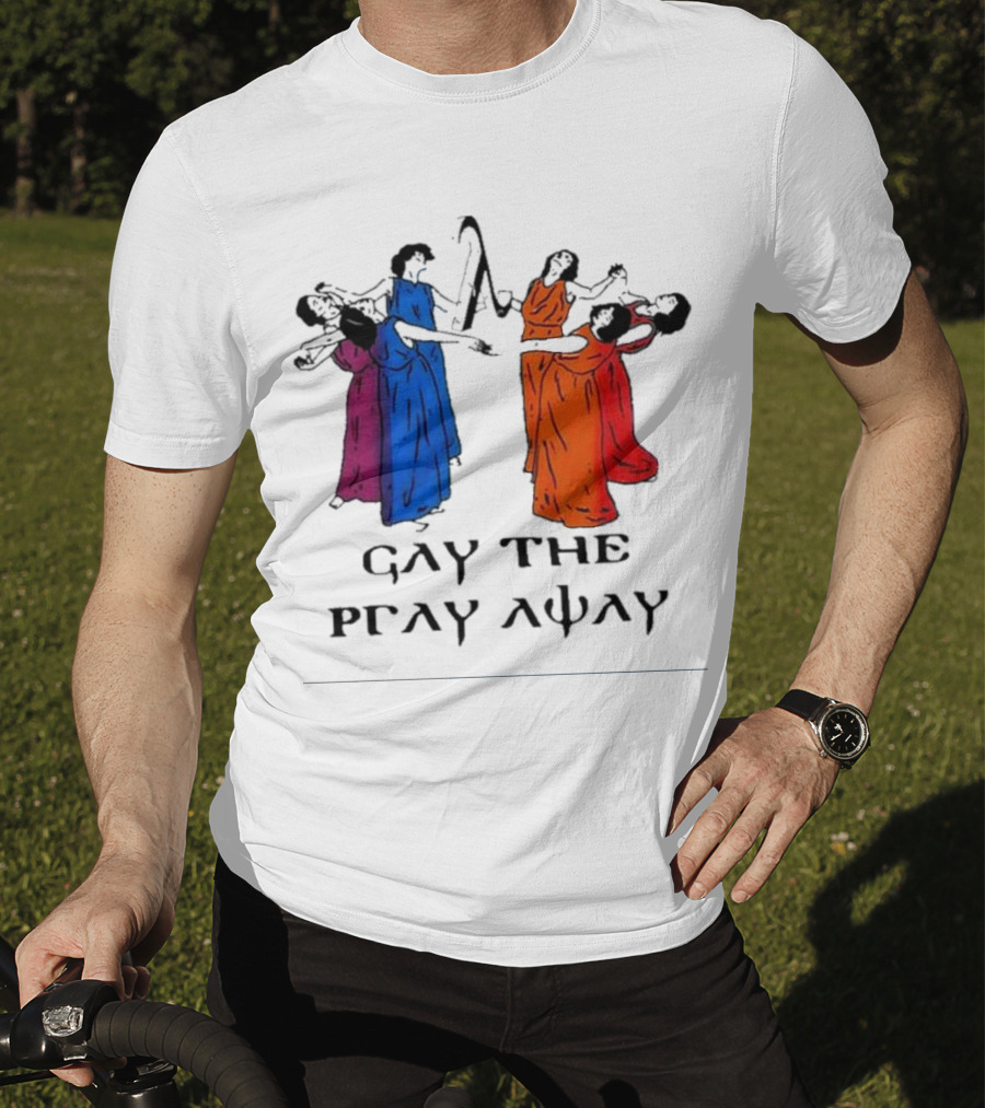 GAY THE PRAY AWAY Rainbow Dancers T-Shirt