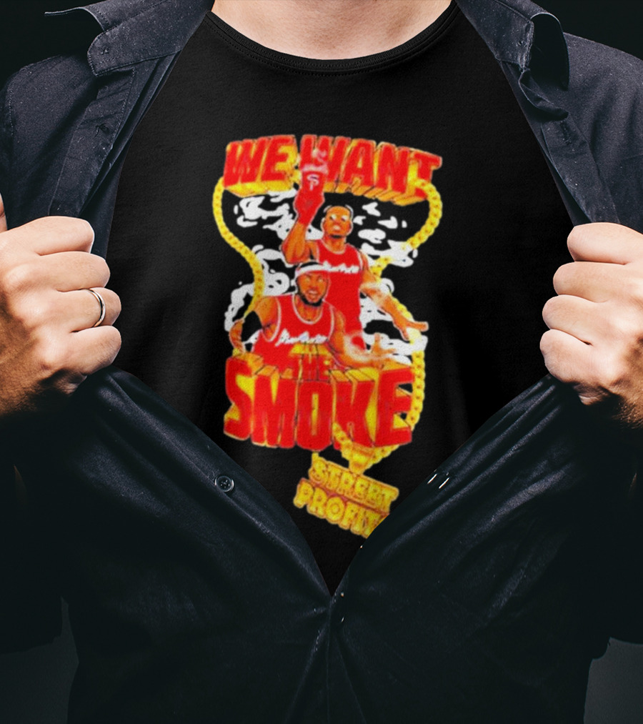 We Want Smoke Street Profits Basketball T-Shirt