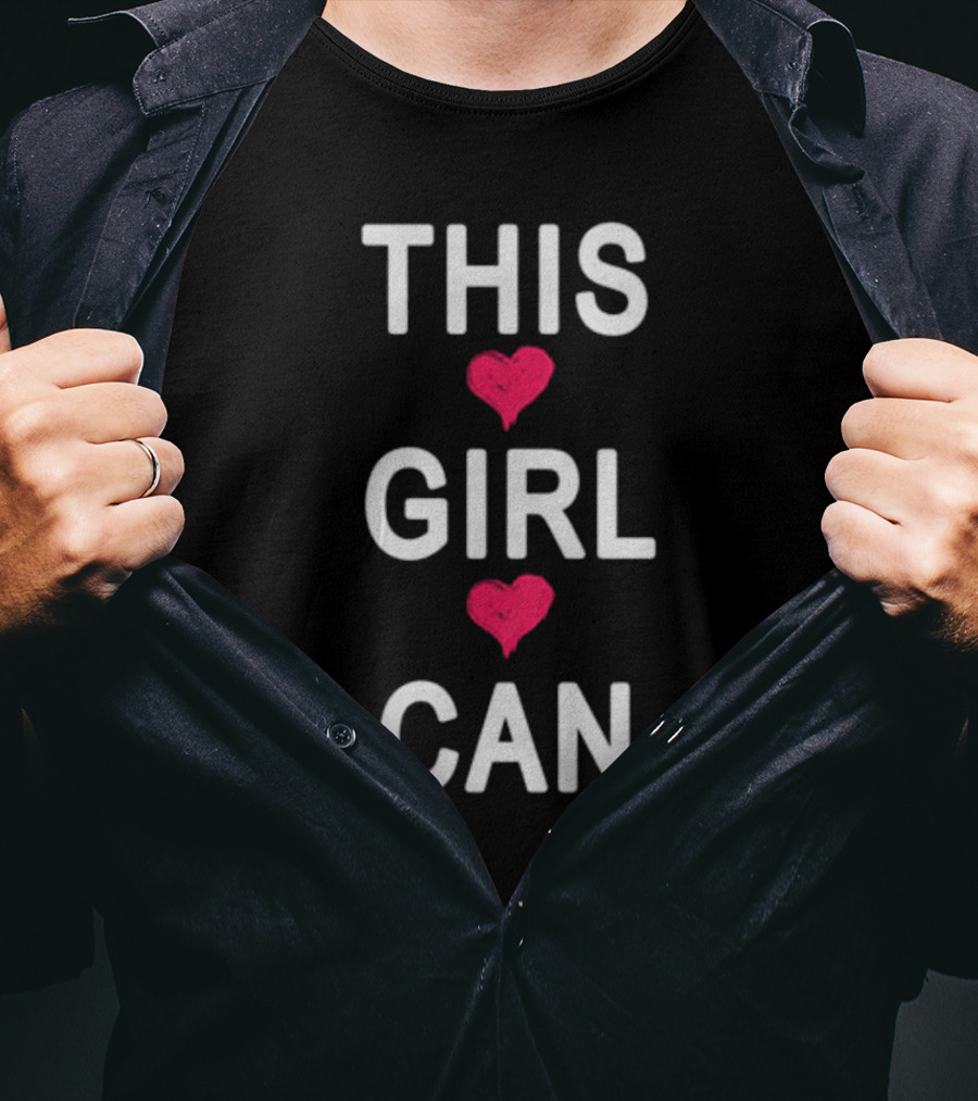 THIS ❤️ GIRL ❤️ CAN T-Shirt