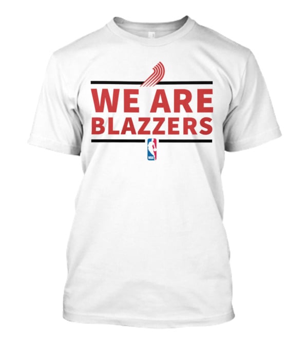 Portland Trail Blazers We Are Blazers NBA T-Shirt